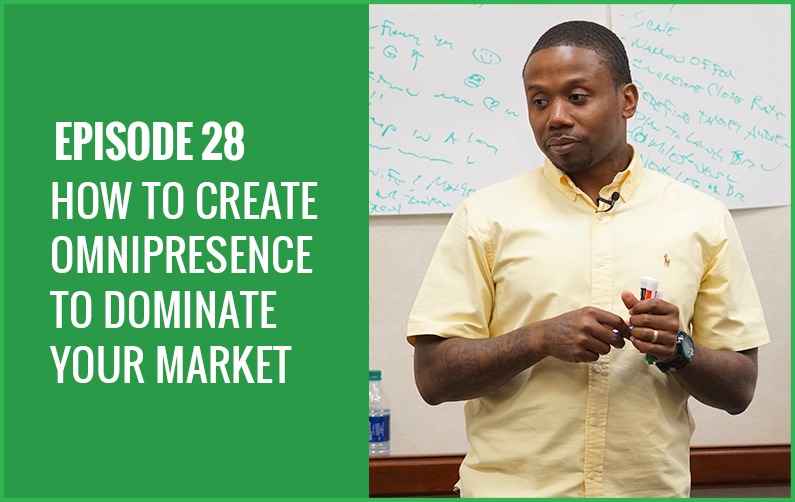 How To Create Omnipresence To Dominate Your Market