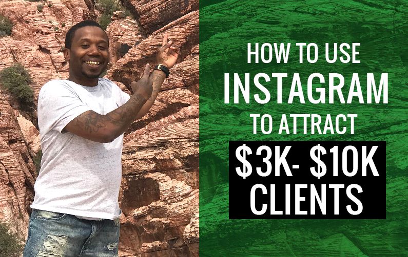 How Tao Use Instagram To Attract $3k - $10k Clients