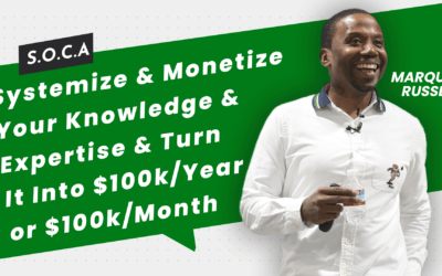 Systemize & Monetize Your Knowledge & Expertise & Turn It Into $100k/Year or $100k/Month