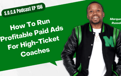 How To Run Profitable Paid Ads For High-Ticket Coaches