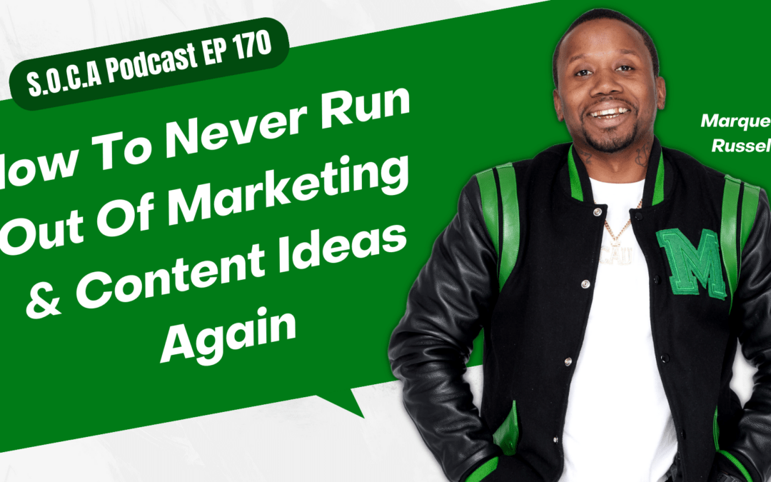How To Never Run Out Of Marketing & Content Ideas Again