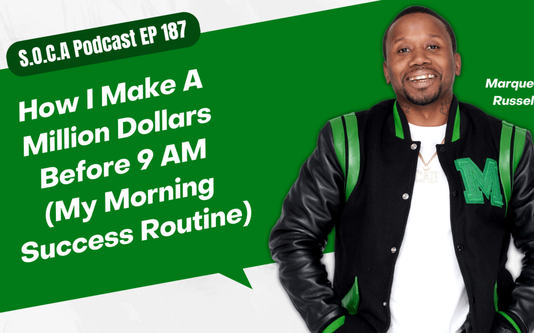 How I Make A Million Dollars Before 9am (My Morning Success Routine)